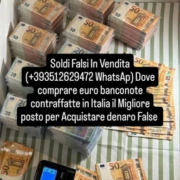 Acquista Euro (+393512629472 WhatsAp) Banconote Contraffatte Soldi Falsi In Vendita il migliore posto per Comprare denaro False in Italia 