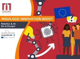 Minalogic Innovation Boost - Robotics & AI: Go to Europe!