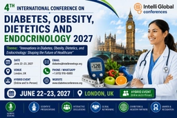 4th International Conference on Diabetes, Obesity, Dietetics and Endocrinology 2027