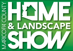 Maricopa County Home & Landscape Show