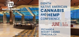 The Eighth Native American Cannabis & Hemp Conference