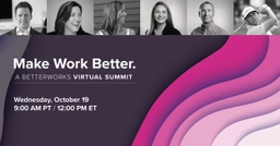 Make Work Better Virtual Summit