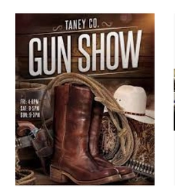 Taney County Gun Show