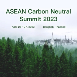 ASEAN Carbon Neutral Summit 2023