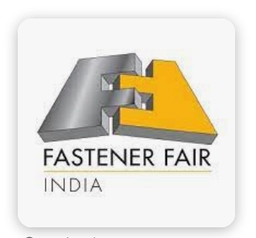 FASTENER FAIR INDIA - MUMBAI