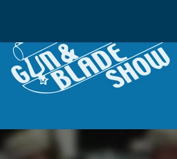 Gun & Blade Show