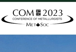 CONFERENCE OF METALLURGISTS - COM