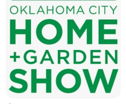 OKLAHOMA CITY HOME + GARDEN SHOW