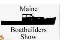 Maine Boat Builders Show