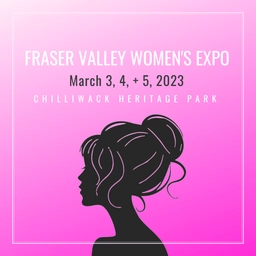 Fraser Valley Women's Expo