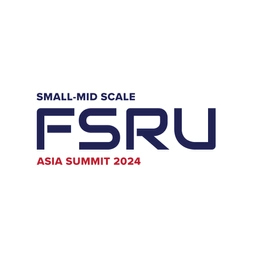 Small-mid Scale FSRU Asia Summit 2024
