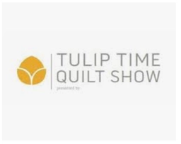 Tulip Time Quilt Show