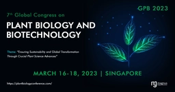 10th Edition of Global Congress on Plant Biology and Biotechnology