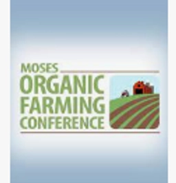 MOSES Organic Farming Conference