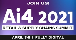 Ai4 2021 Retail, Supply Chain, & Marketing Summit