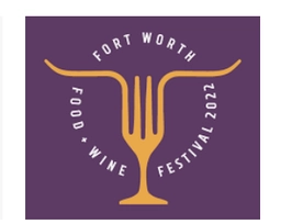 Fort Worth Food + Wine Festival