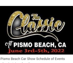 The Classic at Pismo Beach Car Show