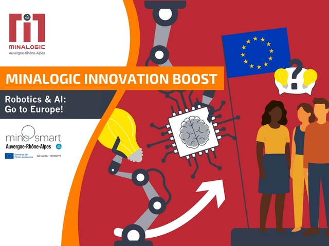 Minalogic Innovation Boost - Robotics & AI: Go to Europe!