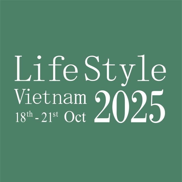 LIFESTYLE VIETNAM (Vietnam International Home Decor & Gifts Fair)