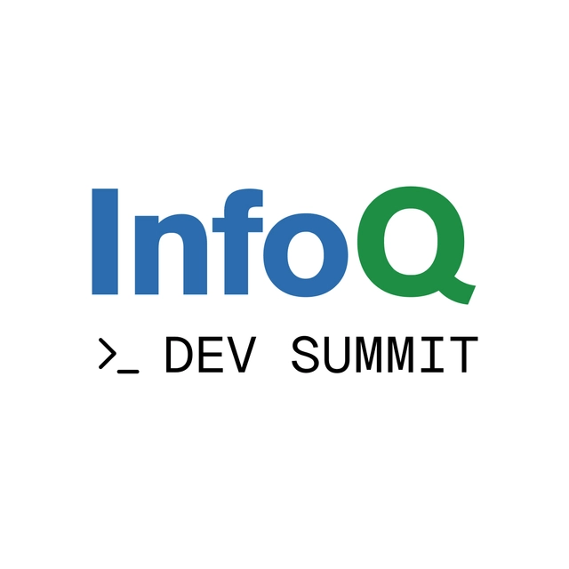 InfoQ Dev Summit Boston. June 24-25, 2024