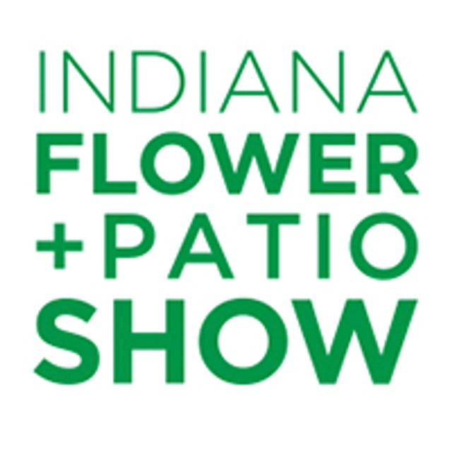 INDIANA FLOWER + PATIO SHOW