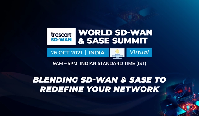 World SD-WAN SASE Summit India