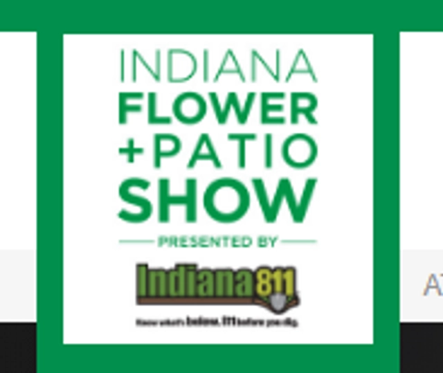 INDIANA FLOWER + PATIO SHOW