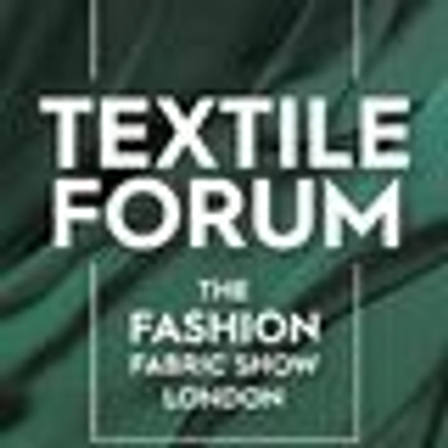 Textile Forum - The Fashion Fabric Show London