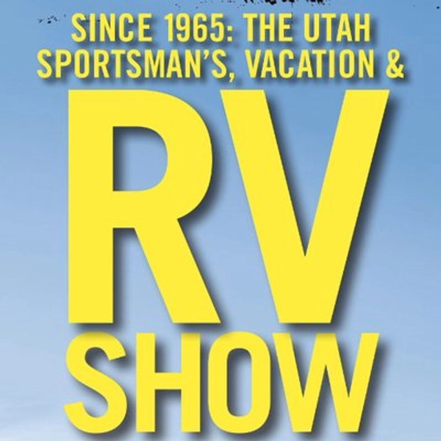 Utah Sportsman's, Vacation & RV Show 2025