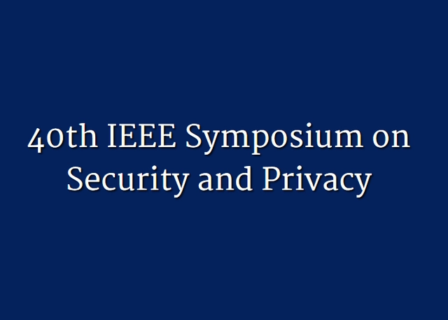 IEEE Symposium on Security and Privacy