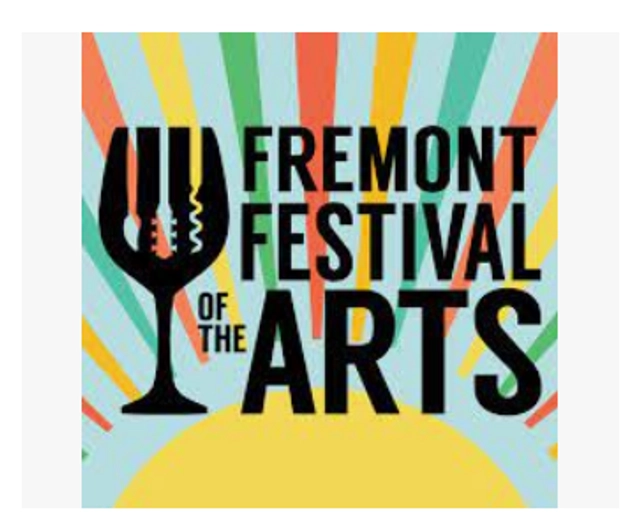 Fremont Festival of The Arts August 2024