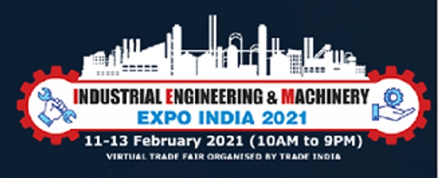 Industrial Engineering & Machinery Expo India 2021