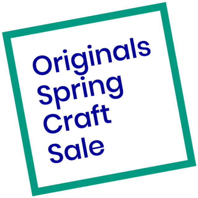 Originals – Spring Craft Sale