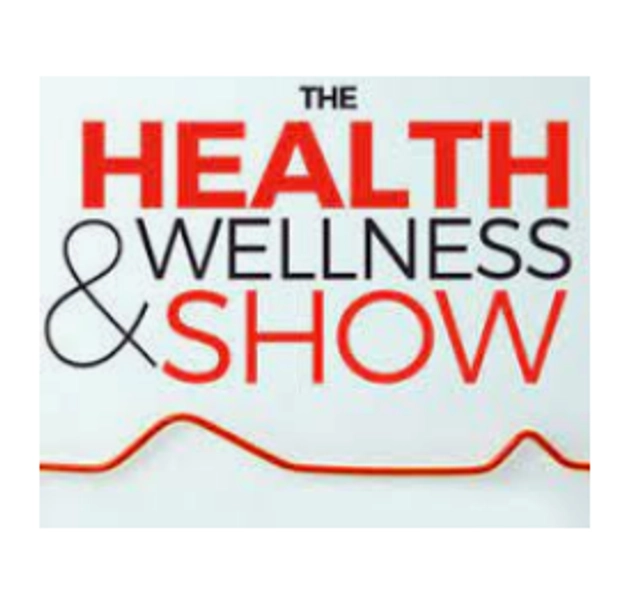 The Health and Wellness Show