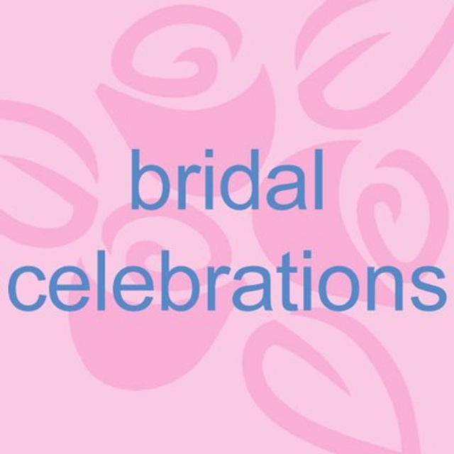 Bridal Celebrations