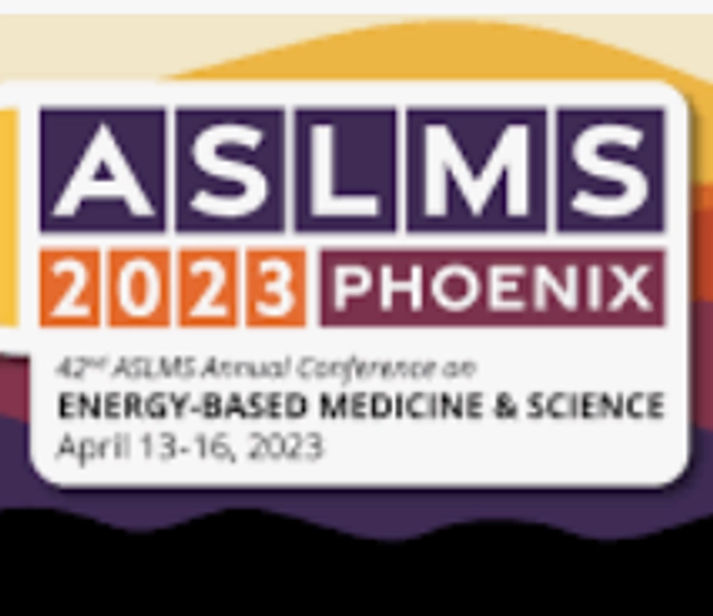 ALSMS ANNUAL CONFERENCE ON ENERGY-BASED MEDICINE & SCIENCE