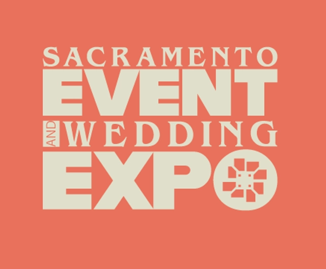 Sacramento Event & Wedding Expo