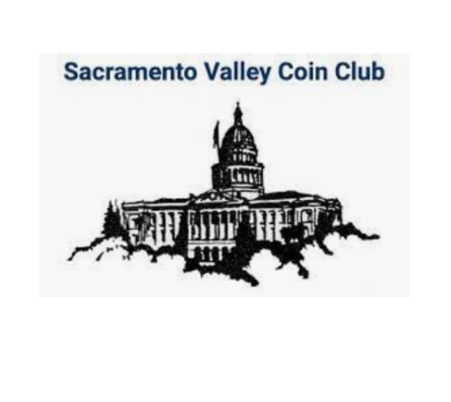 Sacramento Valley Coin Club Coin Show 2025