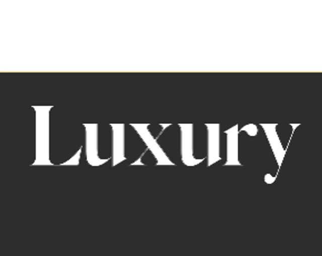 LUXURY