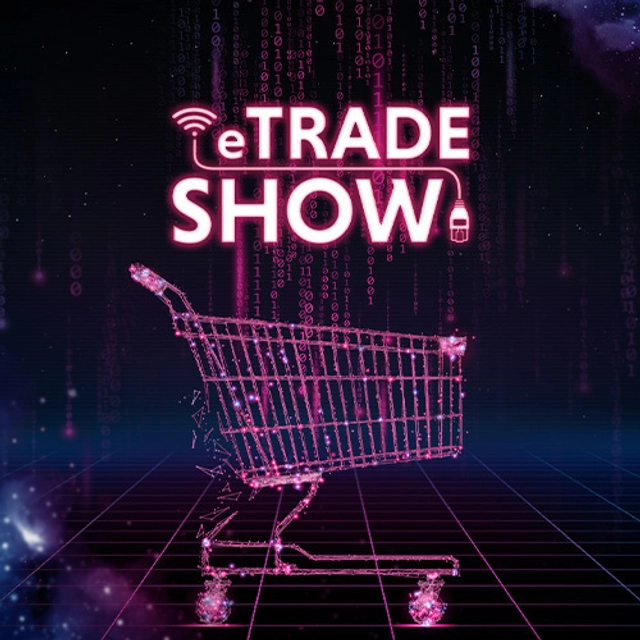 eTrade Show 2025