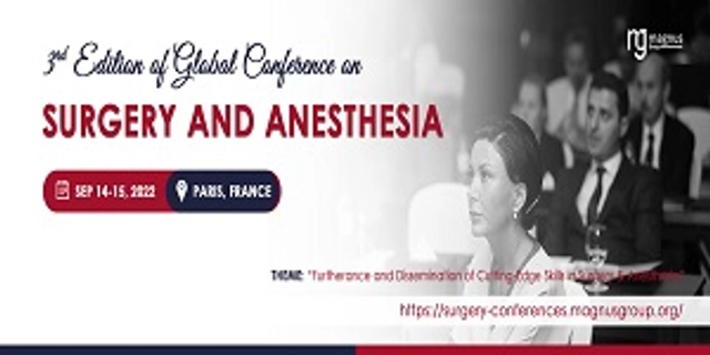 3rd Edition of Global Conference on Surgery and Anesthesia