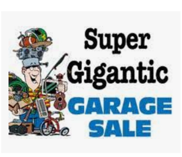 SUPER GIGANTIC GARAGE SALE