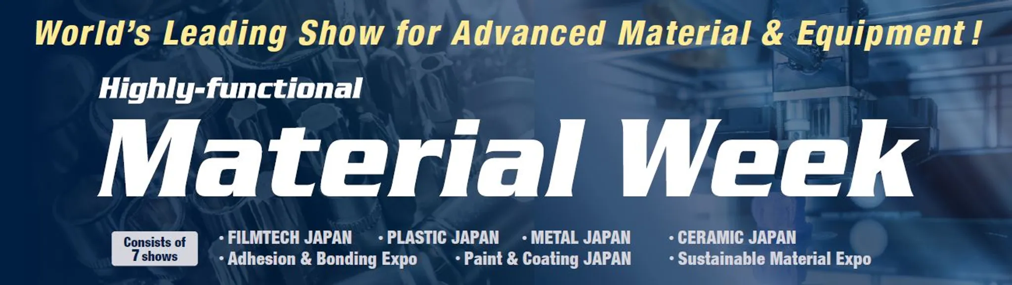 Highly-functional Material Week Tokyo