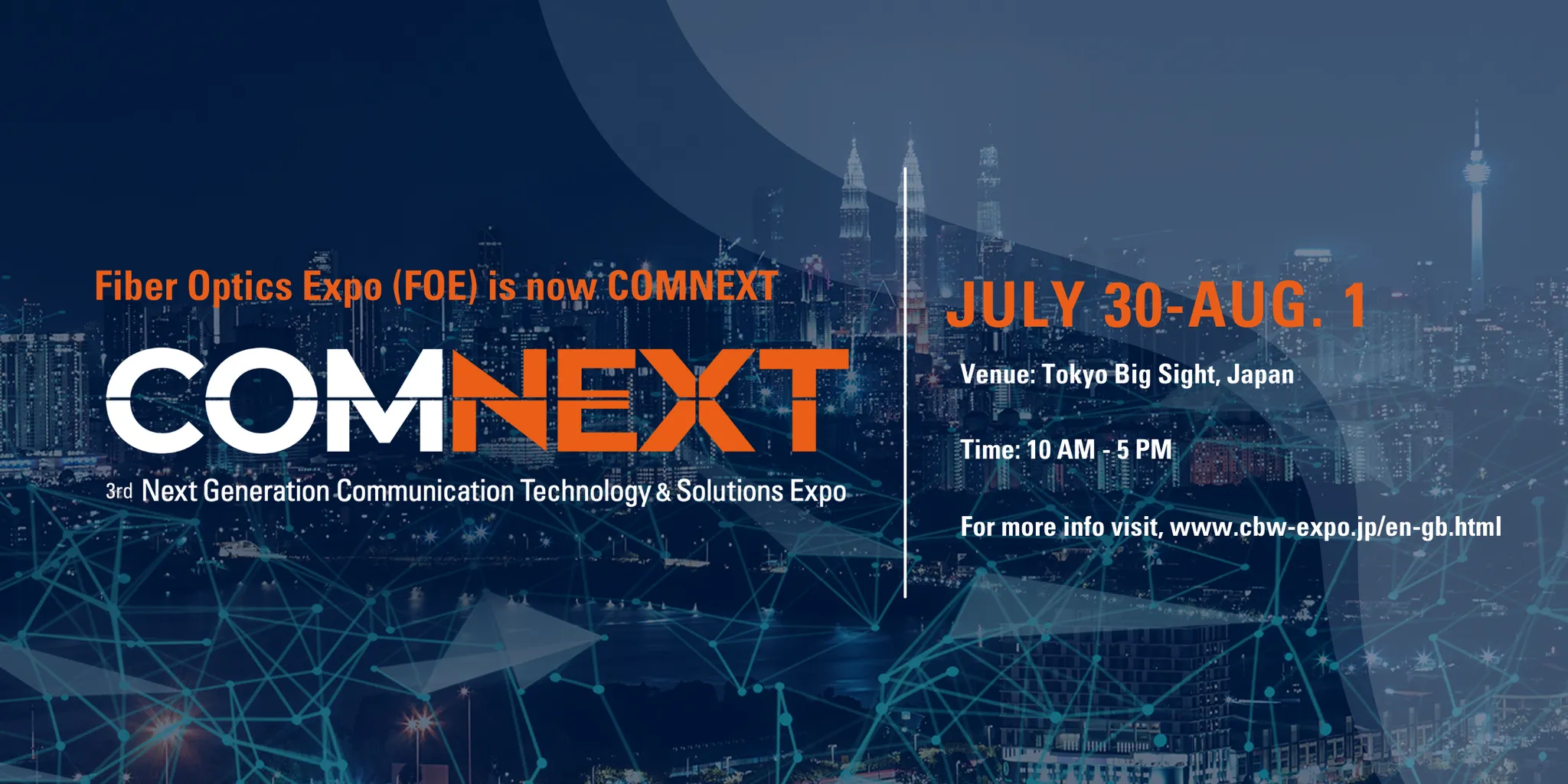 COMNEXT - Next Generation Communication Technology & Solutions Expo