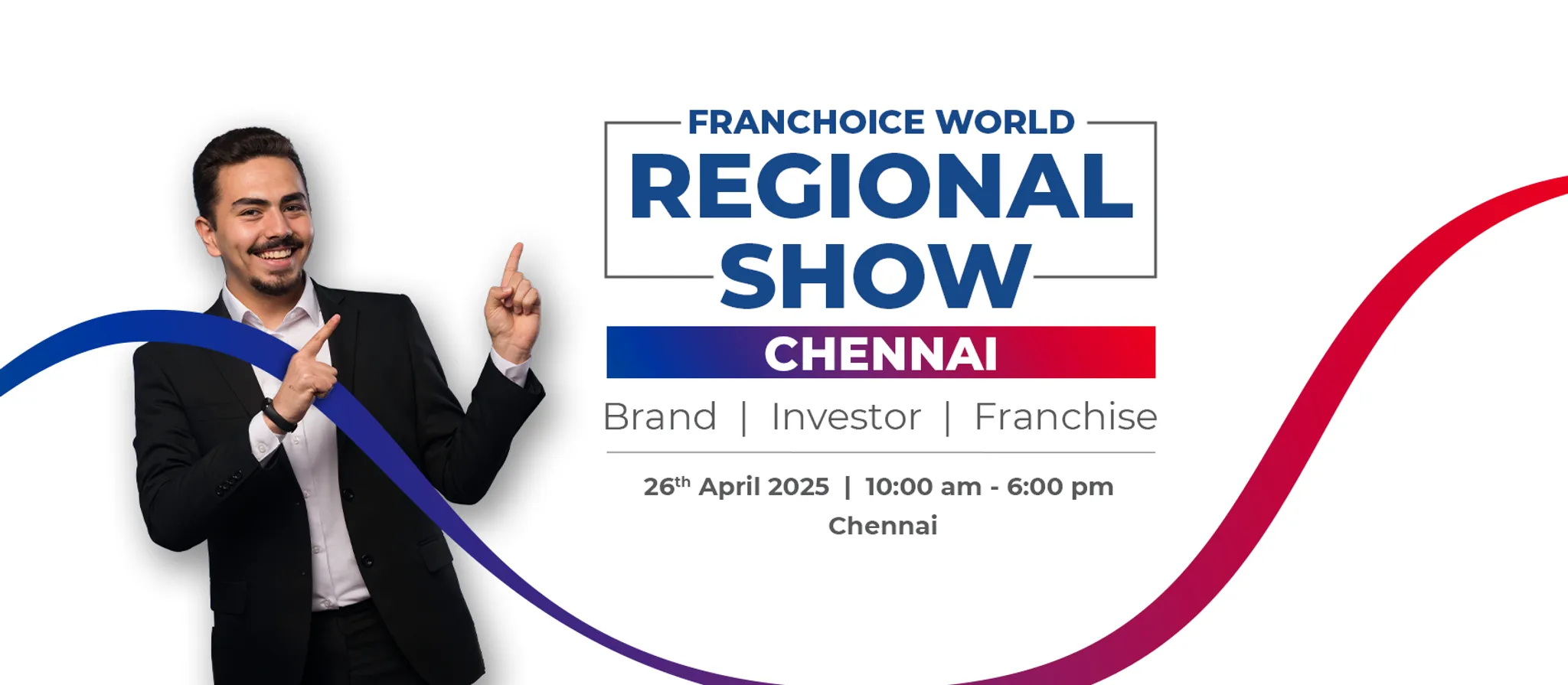 Franchoice World Regional Show Chennai – The Best Franchising Event 2025