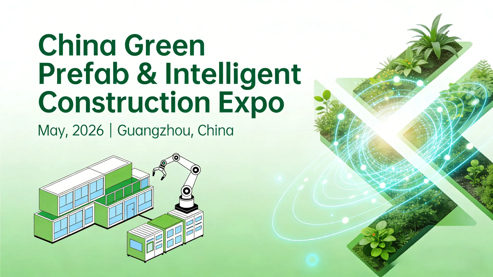 The 5th China Exhibition for Sustainable & Prefabricated Building Materials and Intelligent Construction