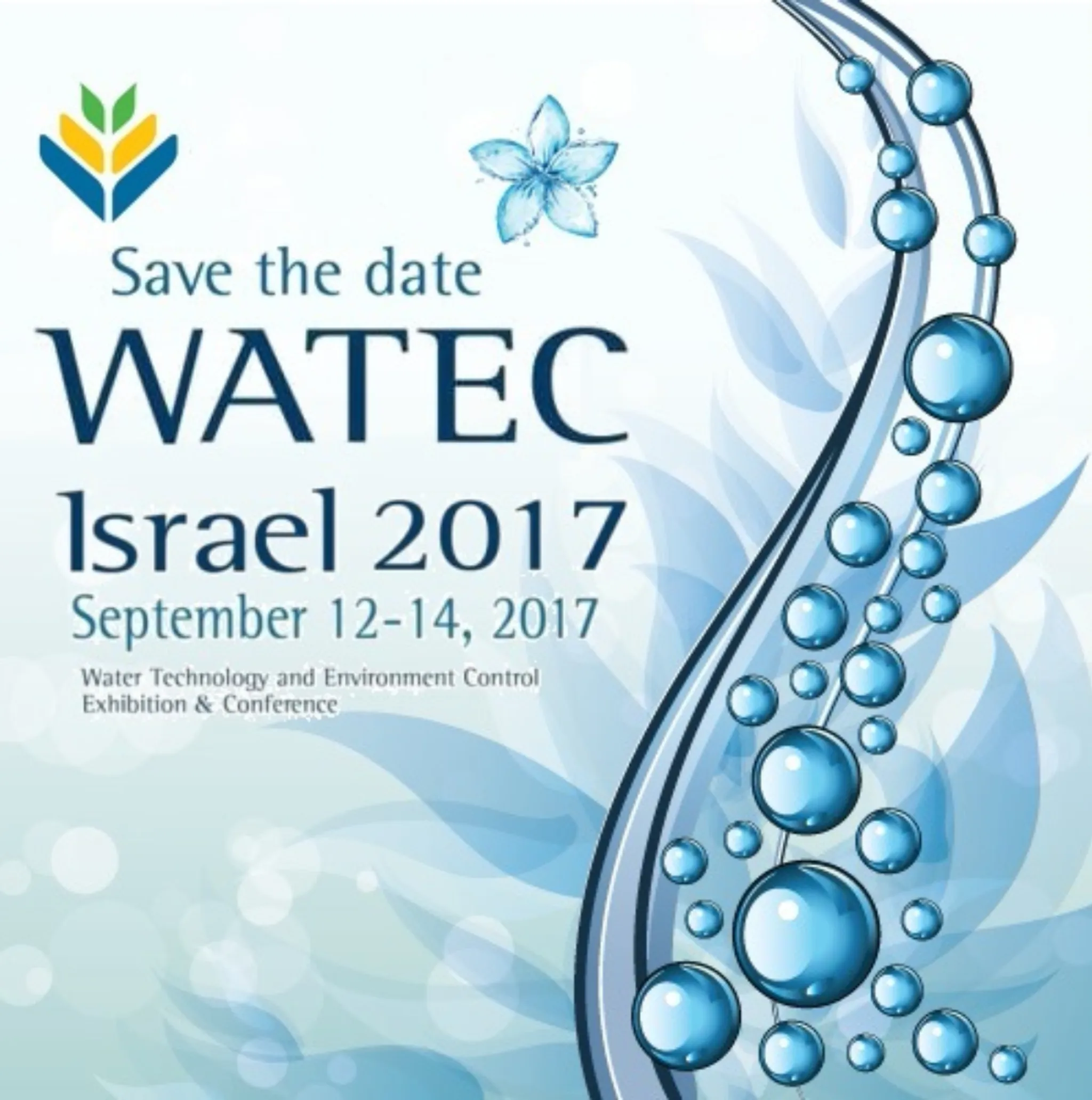 WATEC Israel - International Water & Environmental Technology Week. Exhibition & Conference