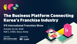 IFS – International Franchise Show Seoul