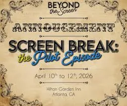 Screen Break: The Pilot