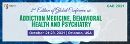 Global Conference on Addiction Medicine, Behavioral Health and Psychiatry